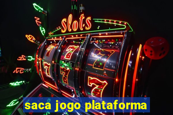 saca jogo plataforma